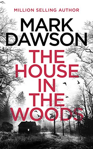 The House in the Woods